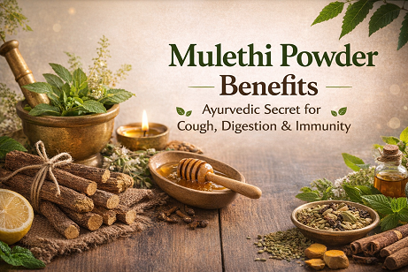 Mulethi Powder Benefits: Ayurvedic Secret for Cough, Digestion & Immunity
